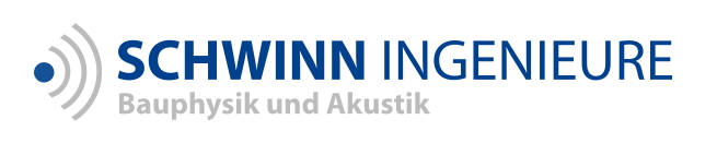 SCHWINN Ingenieure Bauphysik + Akustik Dipl.-Ing. (FH) Oliver Schwinn SCHWINN Ingenieure Bauphysik + Akustik Dipl.-Ing. (FH) Oliver Schwinn
